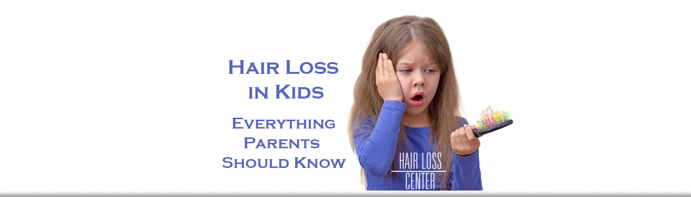 Hair Loss in Kids: Everything Parents Should Know 